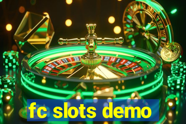 fc slots demo